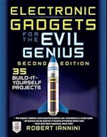 Electronic Gadgets for the Evil Genius