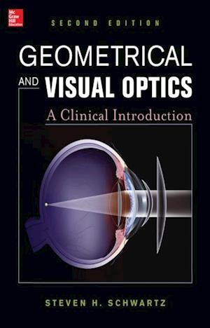 Geometrical and Visual Optics, Second Edition