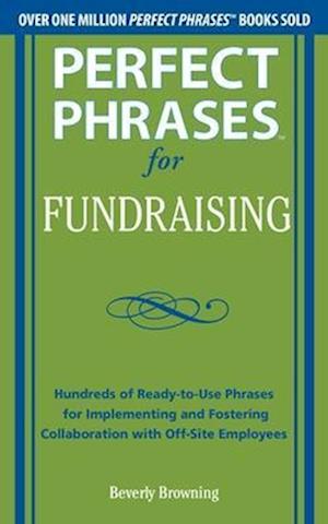 Perfect Phrases for Fundraising