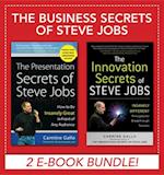 Business Secrets of Steve Jobs: Presentation Secrets and Innovation secrets all in one book! (EBOOK BUNDLE)
