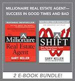 Millionaire Real Estate Agent - Success in Good Times and Bad (EBOOK BUNDLE)