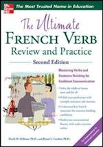 Ultimate French Verb Review and Practice, 2nd Edition