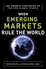 Emerging Markets Rule: Growth Strategies of the New Global Giants