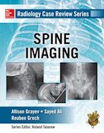 Radiology Case Review Series: Spine