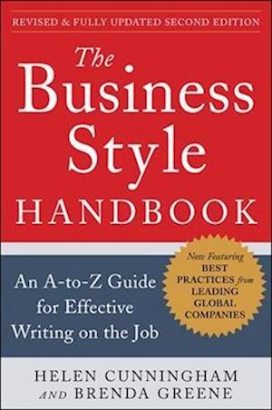 The Business Style Handbook, Second Edition:  An A-to-Z Guide for Effective Writing on the Job