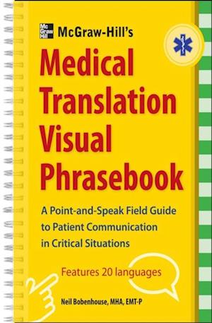 McGraw-Hill's Medical Translation Visual Phrasebook PB