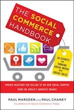 Social Commerce Handbook: 20 Secrets for Turning Social Media into Social Sales