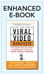 Viral Video Manifesto: Why Everything You Know is Wrong and How to Do What Really Works