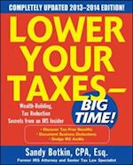 Lower Your Taxes Big Time 2013-2014 5/E