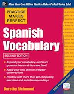 Practice Makes Perfect: Spanish Vocabulary, 2nd Edition