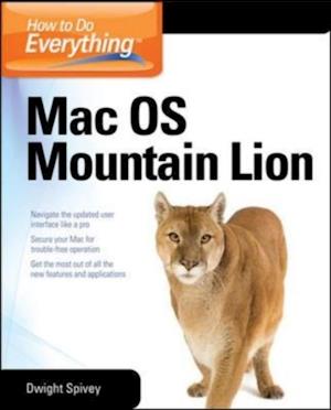 How to Do Everything Mac OS X Mountain Lion