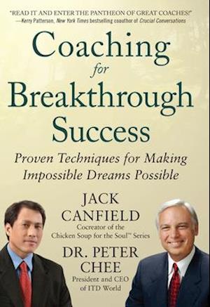 Coaching for Breakthrough Success: Proven Techniques for Making Impossible Dreams Possible DIGITAL AUDIO