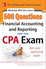 McGraw-Hill Education 500 Financial Accounting and Reporting Questions for the CPA Exam