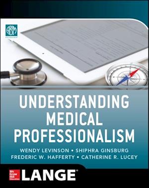 Understanding Medical Professionalism