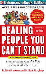 Dealing with People You Can't Stand, Revised and Expanded Third Edition: How to Bring Out the Best in People at Their Worst