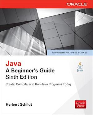 Java: A Beginner's Guide, Sixth Edition (INKLING CH)