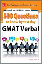 McGraw-Hill Education 500 GMAT Verbal Questions to Know by Test Day