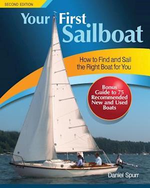 Your First Sailboat, Second Edition