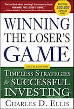 Winning the Loser's Game: Timeless Strategies for Successful Investing