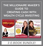 Millionaire Maker's Guide to Creating Cash with Wealth Cycle Investing