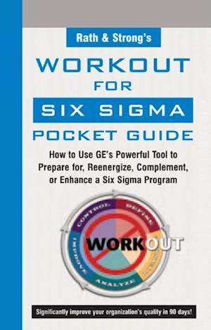 Rath & Strong's WorkOut for Six Sigma Pocket Guide