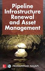 Pipeline Infrastructure Renewal and Asset Management
