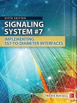 Signaling System #7, Sixth Edition