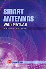 Smart Antennas with MATLAB, Second Edition