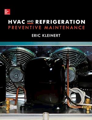 HVAC and Refrigeration Preventive Maintenance