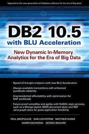 DB2 10.5 with BLU Acceleration