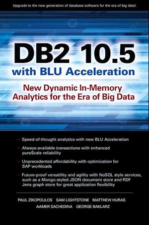 DB2 10.5 with BLU Acceleration