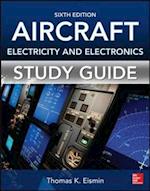 Study Guide for Aircraft Electricity and Electronics, Sixth Edition