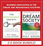 Business Innovation in the Dream and Renaissance Societies (eBook Bundle)