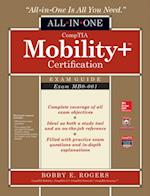 CompTIA Mobility+ Certification All-in-One Exam Guide (Exam MB0-001)