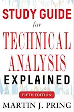 Study Guide for Technical Analysis Explained Fifth Edition