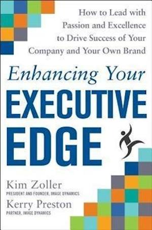 Enhancing Your Executive Edge: How to Develop the Skills to Lead and Succeed