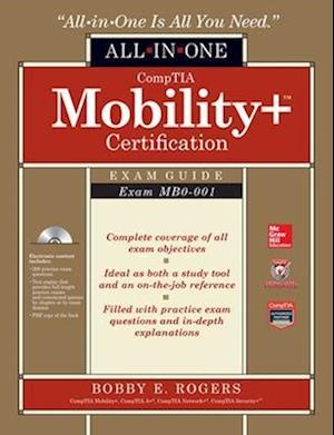 CompTIA Mobility+ Certification All-in-One Exam Guide (Exam MB0-001)