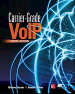 Carrier Grade Voice Over IP, Third Edition