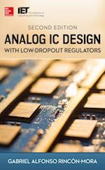 Analog IC Design with Low-Dropout Regulators, Second Edition