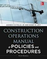 Construction Operations Manual of Policies and Procedures