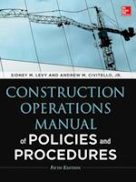 Construction Operations Manual of Policies and Procedures 5E (PB)