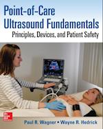 Point-of-Care Ultrasound Fundamentals: Principles, Devices, and Patient Safety
