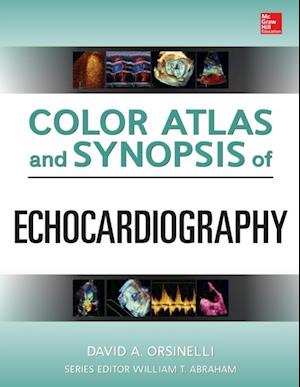 Color Atlas and Synopsis of Echocardiography