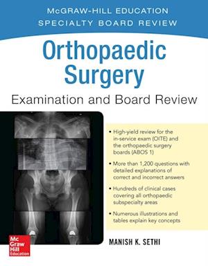 Orthopaedic Surgery Examination and Board Review