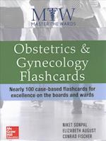 Master the Wards: Obstetrics and Gynecology Flashcards
