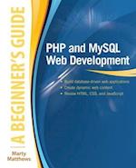 PHP and MySQL Web Development: A Beginner's Guide