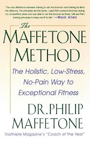 The Maffetone Method