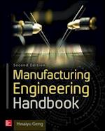 Manufacturing Engineering Handbook, Second Edition
