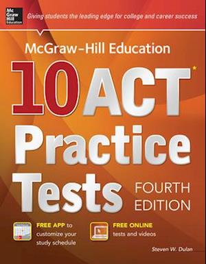 McGraw-Hill Education 10 ACT Practice Tests, 4th Edition