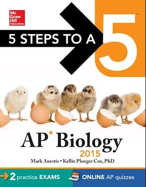 5 Steps to a 5 AP Biology, 2015 Edition